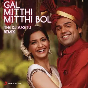 Gal Mitthi Mitthi Bol (The DJ Suketu Remix) From Aisha image
