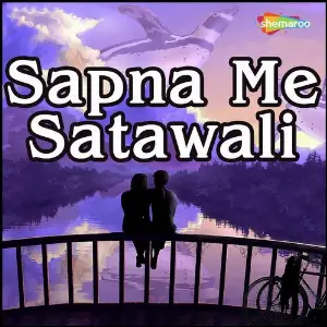Sapna Me Satawali image