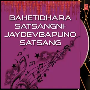 Bahetidhara Satsangni-Jaydevbapuno Satsang image