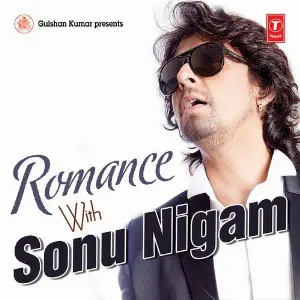 Romance With Sonu Nigam image