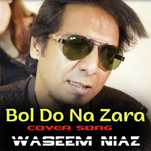 Bol Do Na Zara - Single image