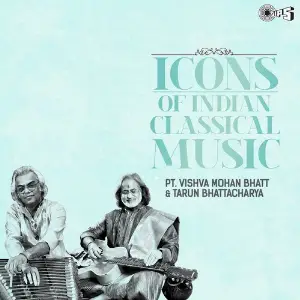Icons Of Indian Classical Music - Pt. Vishva Mohan Bhatt  Tarun Bhattacharya image
