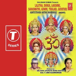 Lalitha, Durga, Lakshmi, Saraswat, Gowri, Tulasi, Gayatri Ashtothra Satha Naamavali image