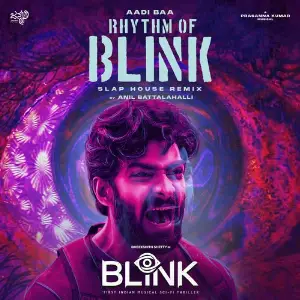 Aadi Baa - Rhythm Of Blink (From Blink) image