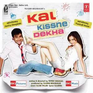 Kal Kissne Dekha Sajid-Wajid