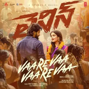 Vaarevaa Vaarevaa (From Lenin) Thaman S, Shweta Mohan, Jubin Nautiyal, Anantha Sriram