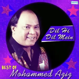 Dil Hi Dil Mein - Best Of Mohammed Aziz image