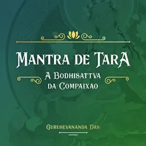 Mantra de Tara (A Bodhisattva da Compaixo) image