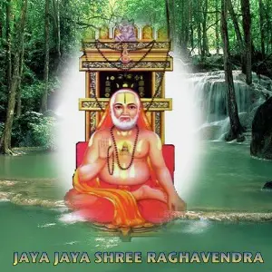 Jaya Jaya Shree Raghavendra image