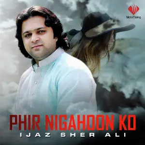 Phir Nigahoon Ko - Single image