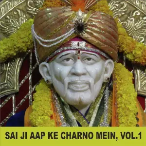 Sai Ji Aap Ke Charno Mein, Vol. 1 image