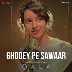 Ghodey Pe Sawaar (From Qala) image