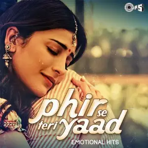 Phir Se Teri Yaad - Emotional Hits image