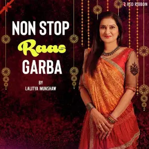 Non Stop Raas Garba By Lalitya Munshaw image