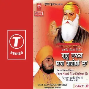Gurmat Kirtan Updesh Guru Nanak Yaar Garibaan Da (Part 2) image