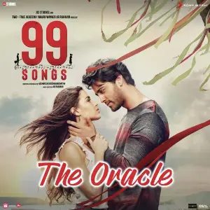 The Oracle (From 99 Songs) image