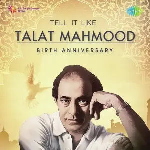 Tell It Like Talat Mahmood - Birth Anniversary image