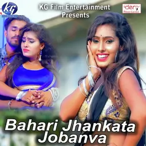 Bahari Jhankata Jobanva image