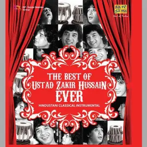 The Best Of Ustad Zakir Hussain Ever - Vol. 1 image