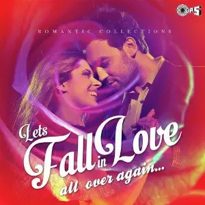 Lets Fall In Love All Over Again - Romantic Collection image