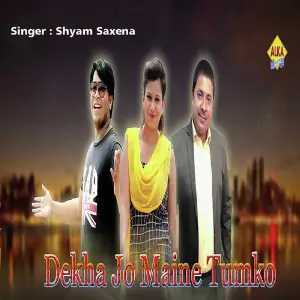 Dekha Jo Maine Tumko image
