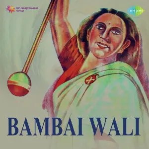 Bambai Wali image