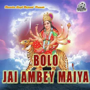 Bolo Jai Ambey Maiya image