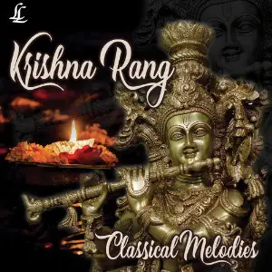 Krishna Rang - Classical Melodies image