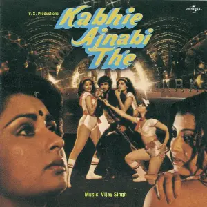 Kabhie Ajnabi The image