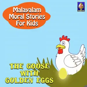 Malayalam Moral Stories for Kids - The Goose With The Golden Eggs image