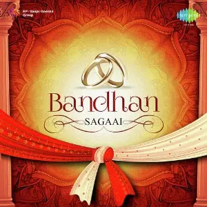 Bandhan - Sagaai Various Artists