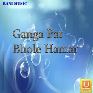 Ganga Par Bhole Hamar image