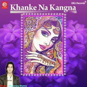 Khanke Na Kangna image