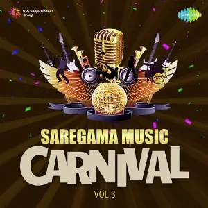 Saregama Music Carnival - Vol. 3 image