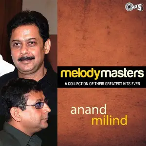Melody Masters - Anand Milind image