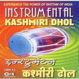 Instrumental Kashmiri Dhol (Vol. 1) image