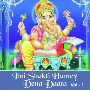 Itni Shakti Humey Dena Daata, Vol. 1 image