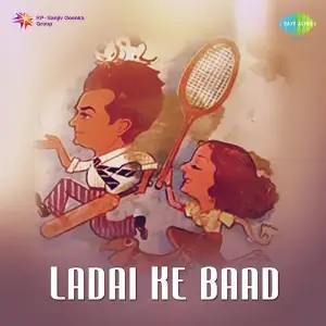 Ladai Ke Baad image