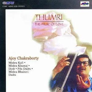Thumri - Ajoy Chakraborty image