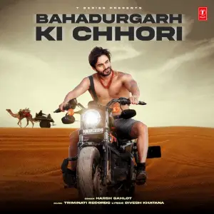 Bahadurgarh Ki Chhori image