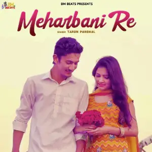 Meharbani Re - Single image