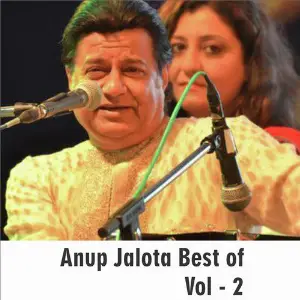 Anup Jalota Best of, Vol. 2 Anup Jalota
