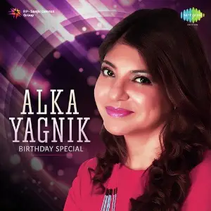 Alka Yagnik - Birthday Special Various Artists
