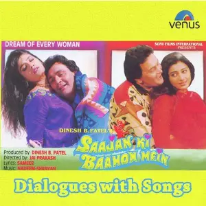 Saajan Ki Baahon Mein - Dialogues With Song image