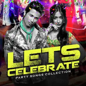 Lets Celebrate Party Songs Collection image