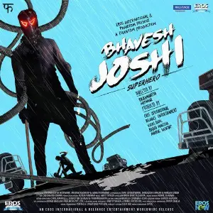 Bhavesh Joshi Superhero image