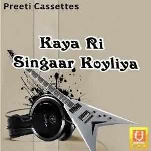 Kaya Ri Singaar Koyliya image