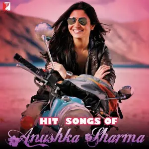 Hit Songs Of Anushka Sharma image