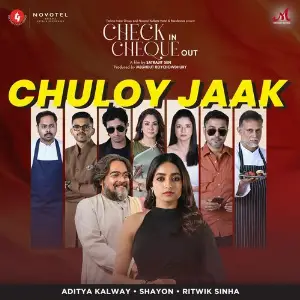 Chuloy Jaak (From Check In Cheque Out) image