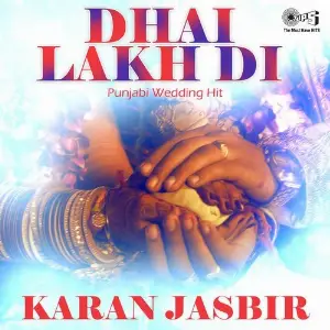 Dhai Lakh Di image